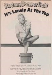 Rodney Dangerfield: It's Lonely at the Top (1992)