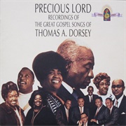 Precious Lord: The Great Gospel Songs of Thomas A. Dorsey