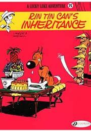 Lucky Luke: Rin-Tin-Can's Inheritance (Rene Goscinny & Morris)