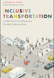 Inclusive Transportation (Veronica O Davis)