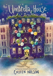 The Umbrella House (Colleen Nelson)