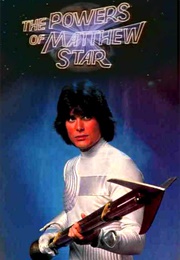 The Powers of Matthew Star (1982)