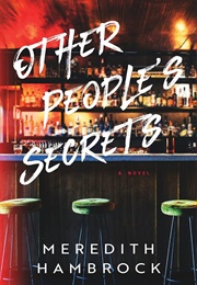 Other People's Secrets (Meredith Hambrock)