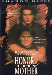 Honor Thy Mother (1992)