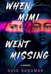 When Mimi Went Missing (Suja Sukumore)