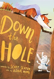 Down the Hole (Scott Slater)
