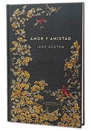 Amor Y Amistad (Jane Austen)
