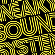 Sneaky Sound System - Sneaky Sound System