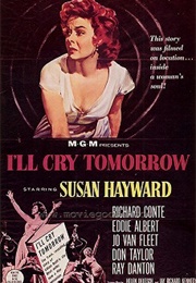 Susan Hayward - I'll Cry Tomorrow (1955)