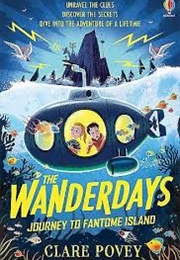 The Wanderdays Journey to Fantome Island (Clare Povey)