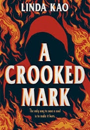 A Crooked Mark (Linda Kao)