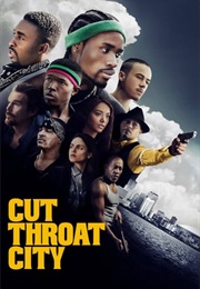 Cut Throat City (2020)