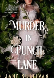 Murder in Punch Lane (Jane Sullivan)