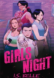 Girls Night (I.S. Belle)