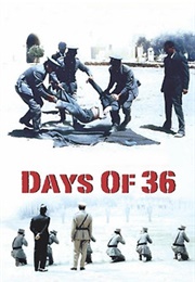 Days of '36 (1972)