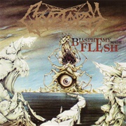 Cryptopsy - Blasphemy Made Flesh