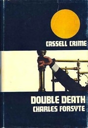 Double Death (Charles Forsyte)