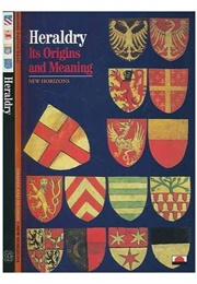 Heraldry: An Introduction to a Noble Tradition (Michel Pasteroureau)