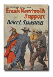 Frank Merriwell's Support; Or, a Triple Play (Burt L. Standish)