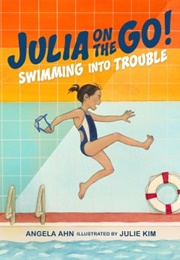 Swimming Into Trouble (Angela Ahn)