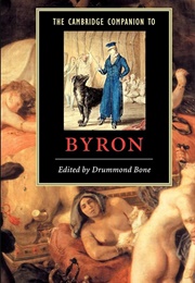 The Cambridge Companion to Byron (Edited by Drummond Bone)