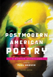 Postmodern American Poetry: A Norton Anthology (Hoover, Paul, Ed.)