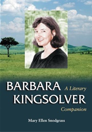 Barbara Kingsolver: A Literary Companion (Mary Ellen Snodgrass)
