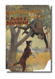 Dick Merriwell's Glory; Or, Friends and Foes (Burt L. Standish)