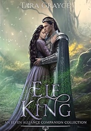 Elf King (Tara Grayce)