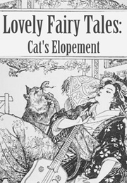 The Cat&#39;s Elopement (Andrew Lang)