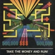 Take the Money and Run!