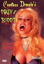 Countess Dracula's Orgy of Blood (2004)