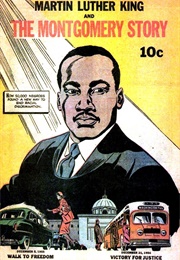 Martin Luther King and the Montgomery Story (Fellowship of Reconciliation)