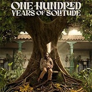 One Hundred Years of Solitude