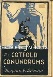 The Cotfold Conundrums (Douglas G. Browne)