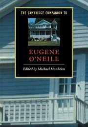 The Cambridge Companion to Eugene O'Neill (Edited by Michael Manheim)