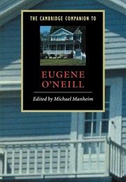 The Cambridge Companion to Eugene O&#39;Neill (Edited by Michael Manheim)