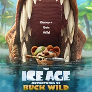 The Ice Age Adventures of Buck Wild