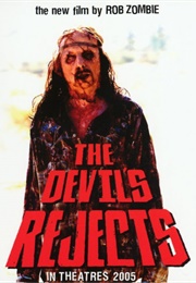 The Devil&#39;s Rejects (2005)