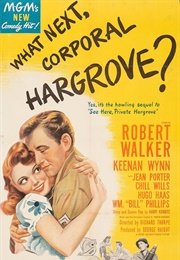 What Next, Corporal Hargrove? - Harry Kurnitz (1945)