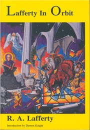 Lafferty in Orbit (R. A. Lafferty)