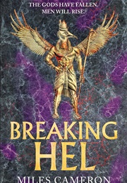 Breaking Hel (Miles Cameron)