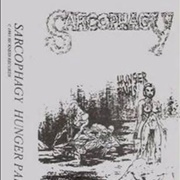 Sarcophagy - Hunger Pains