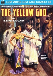 The Yellow God (H. Rider Haggard)