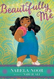 Beautifully Me (Nabela Noor, Nabi H. Ali)