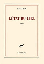 L'état Du Ciel (Pierre Péju)