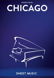 Chicago (J Kander & F Ebb)
