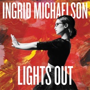 Open Hands (Ingrid Michaelson)