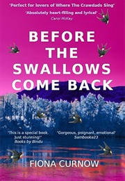 Before the Swallow Comes Back (Fiona Curnow)