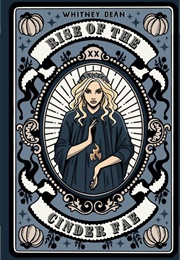 Rise of the Cinder Fae (Whitney Dean)